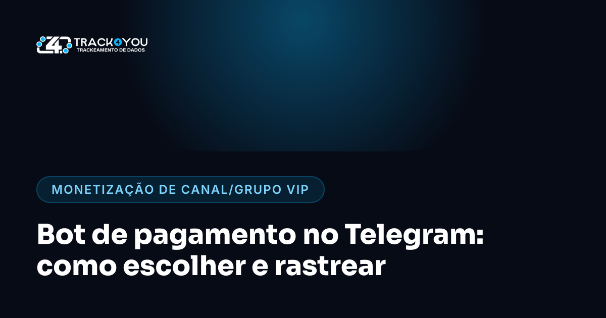 Bot de pagamento no Telegram: como escolher e rastrear