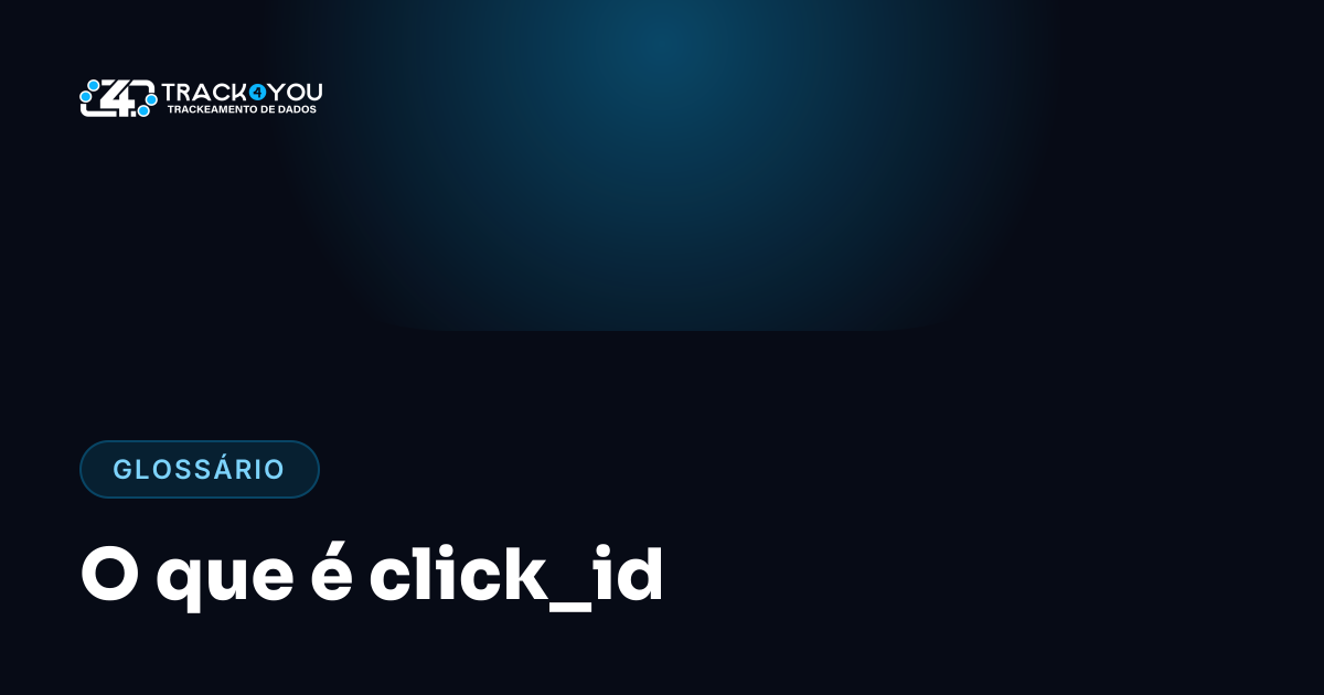 O que é click_id