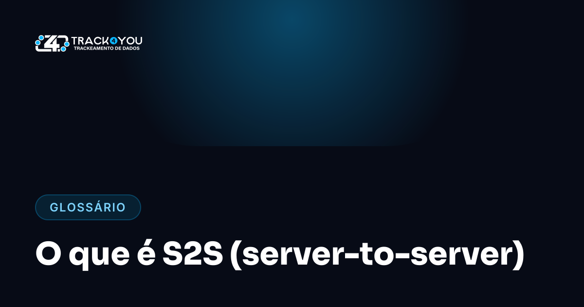 O que é S2S (server-to-server)